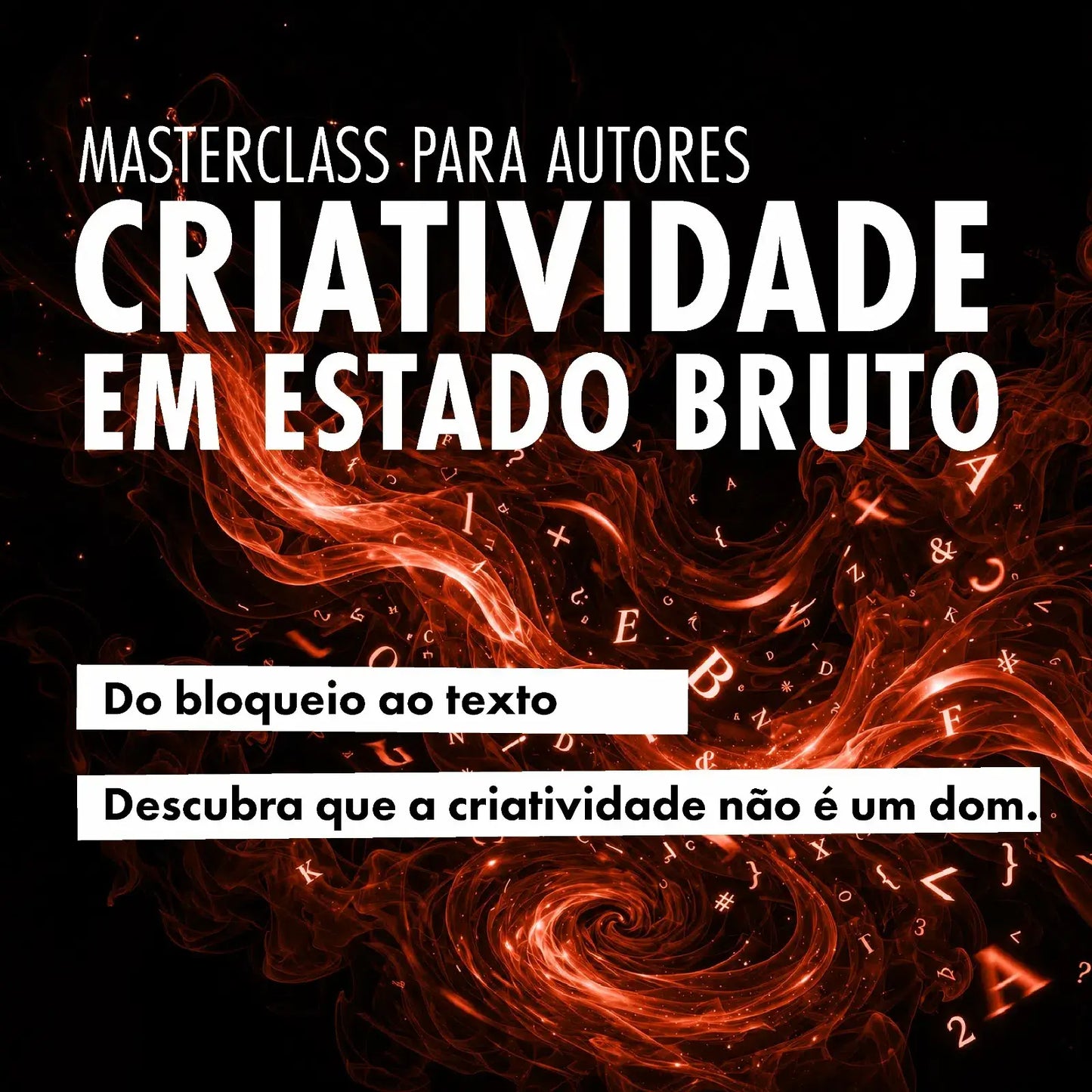 Masterclass para Autores -  Criatividade em estado bruto